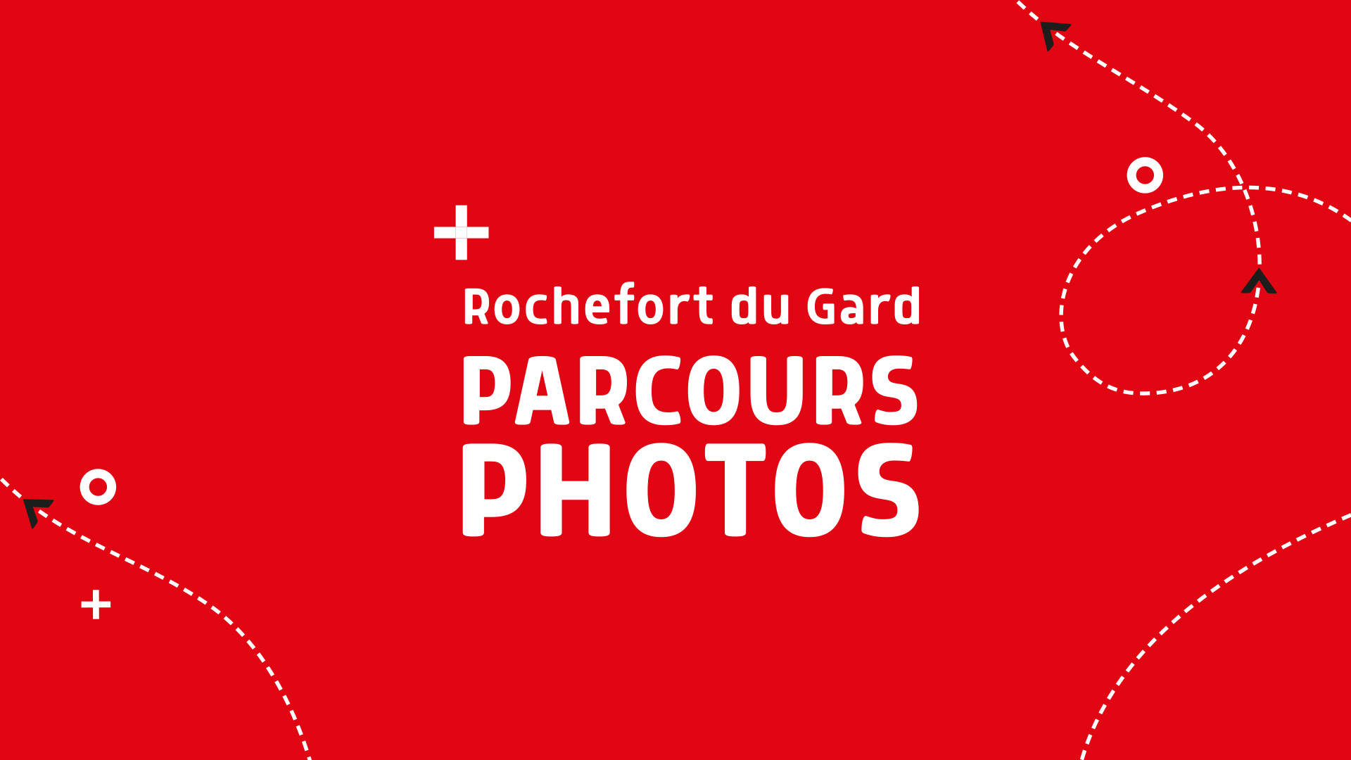 Parcours Photos - M. Tisseyre - Rochefort du gard